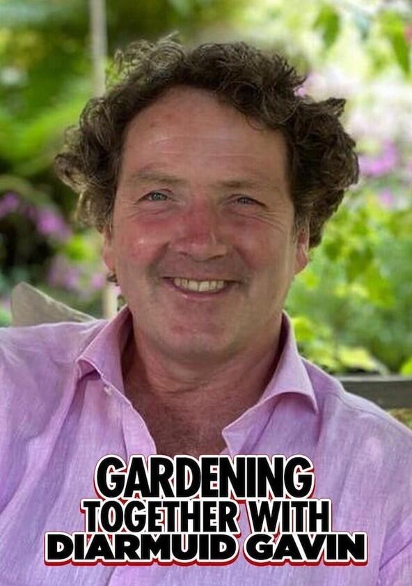 Gardening Together with Diarmuid Gavin - Season 1