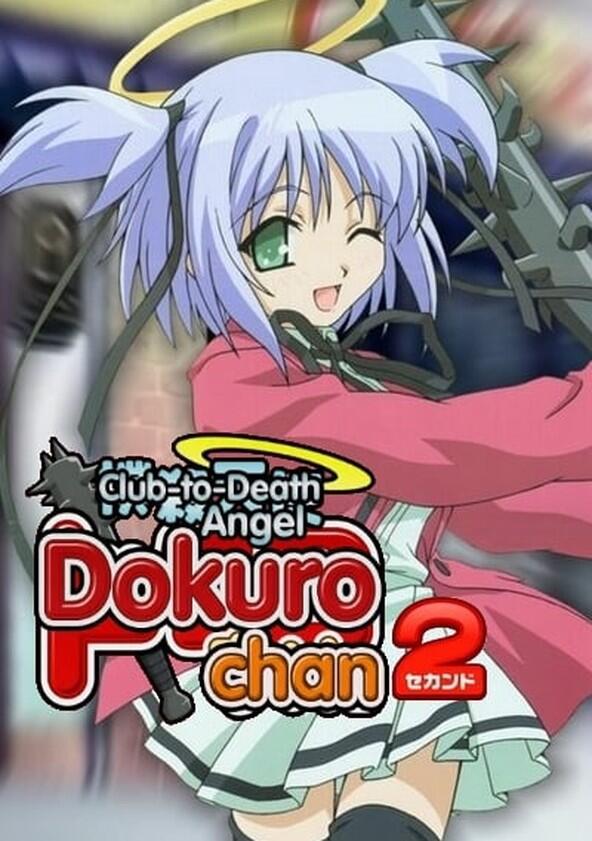 Bokusatsu Tenshi Dokuro-chan - Season 2