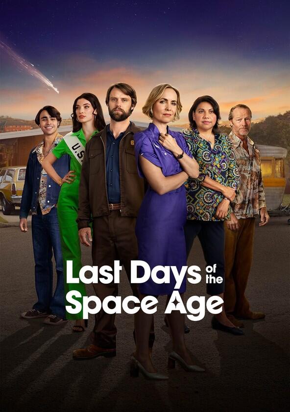 Last Days of the Space Age - Season 1