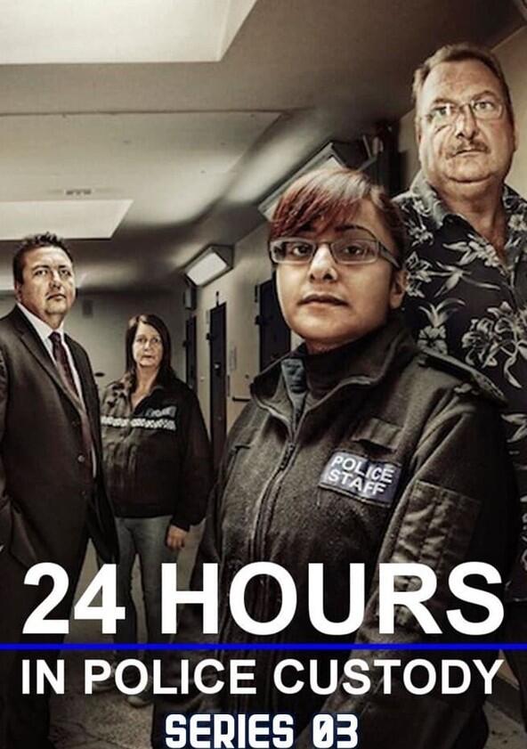 24 Hours in Police Custody - Season 3