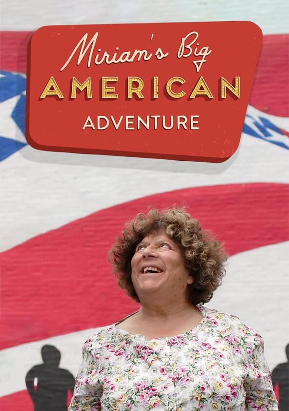 Miriam's Big American Adventure - Season 1