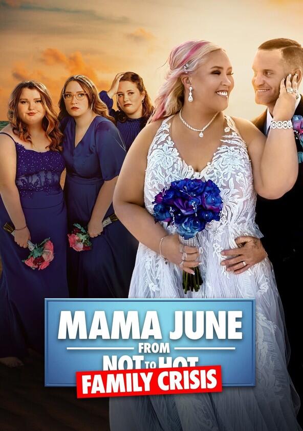 Mama June: From Not to Hot - Season 6