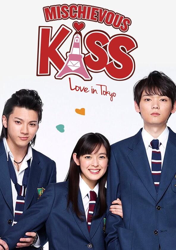 Mischievous Kiss: Love in Tokyo - Season 1