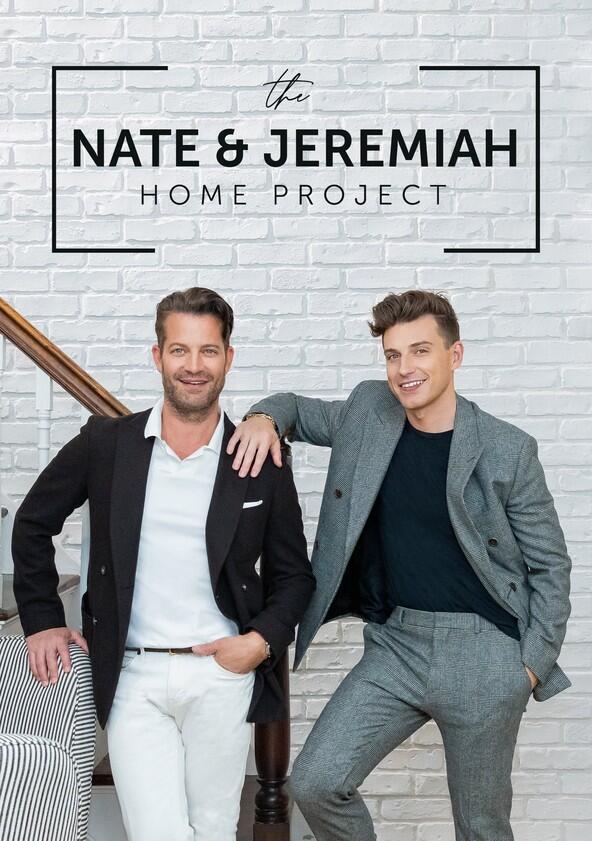 The Nate and Jeremiah Home Project - Season 2