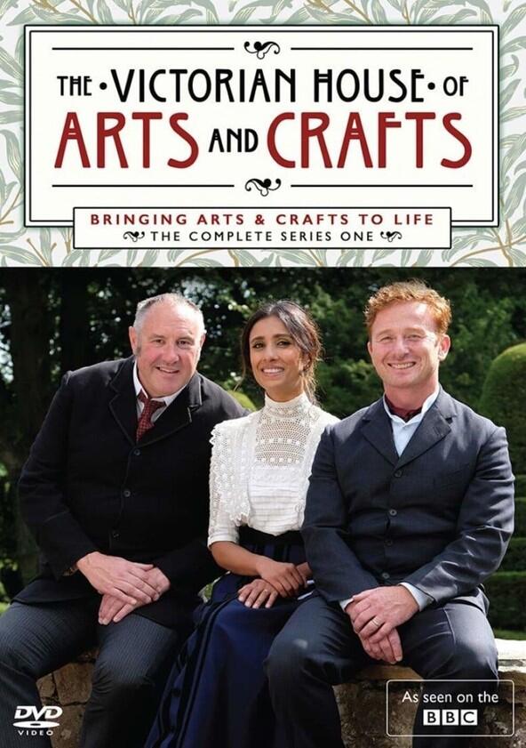 The Victorian House of Arts and Crafts - Season 1