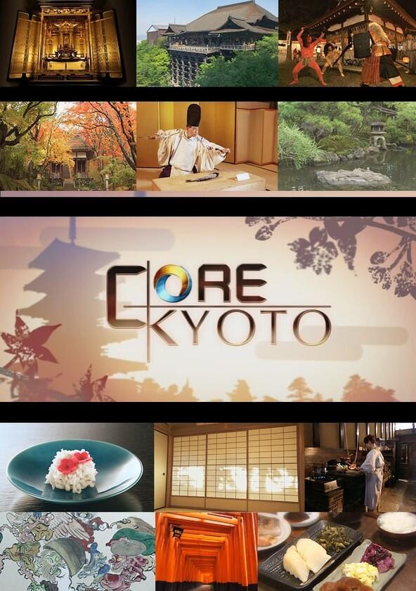 Core Kyoto - Season 1 / Year 2013