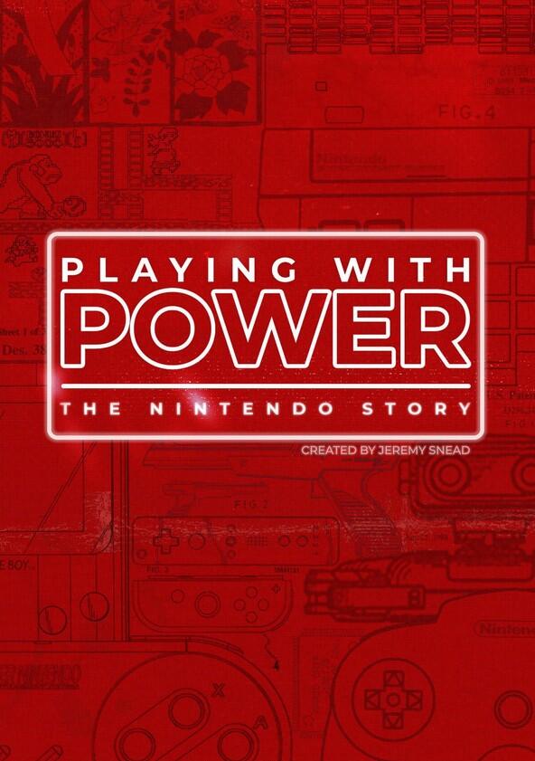 Playing With Power: The Nintendo Story - Season 1