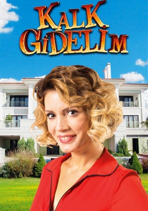 Kalk Gidelim - Season 1