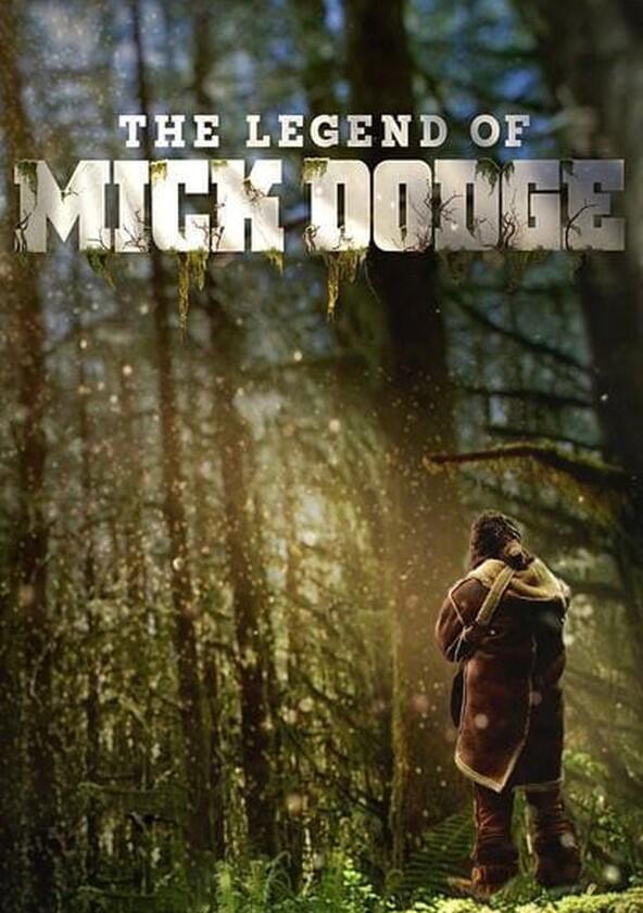 The Legend of Mick Dodge - Season 2