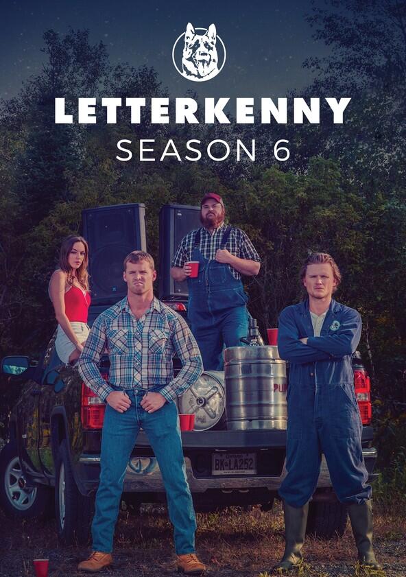 Letterkenny - Season 6