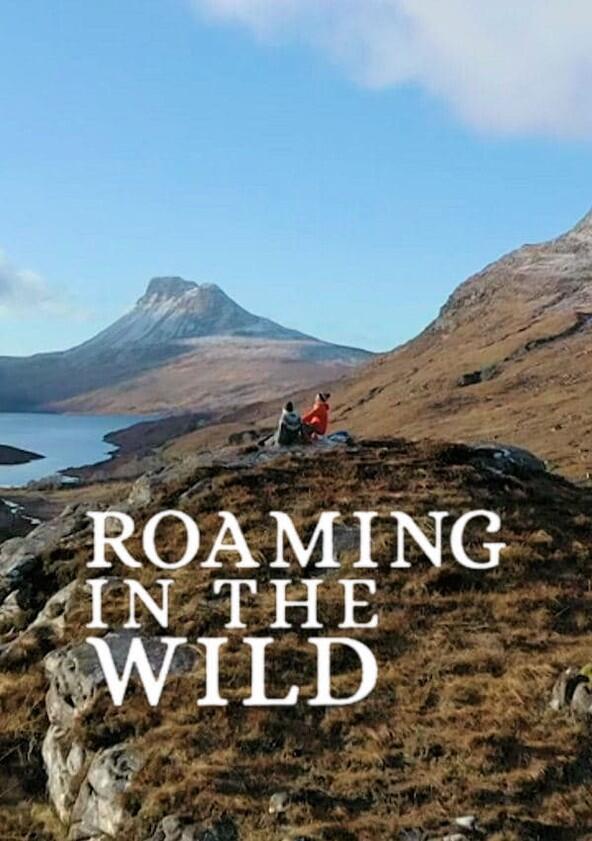 Roaming in the Wild - Season 1