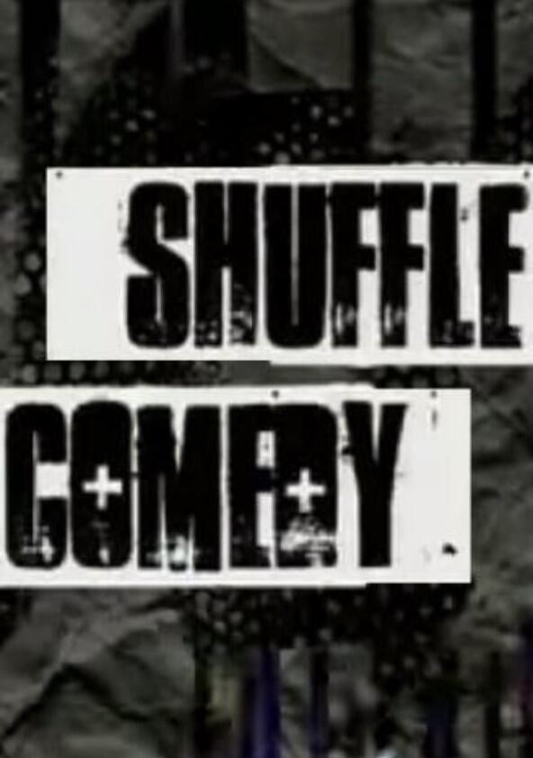 Comedy Shuffle - Season 1