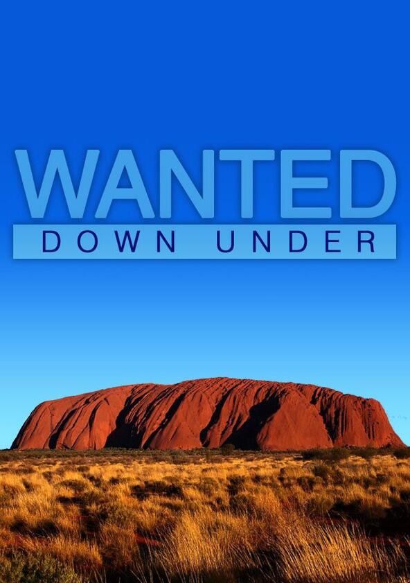 Wanted Down Under - Season 1