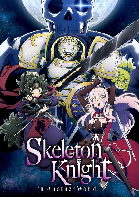 Skeleton Knight in Another World - Season 1