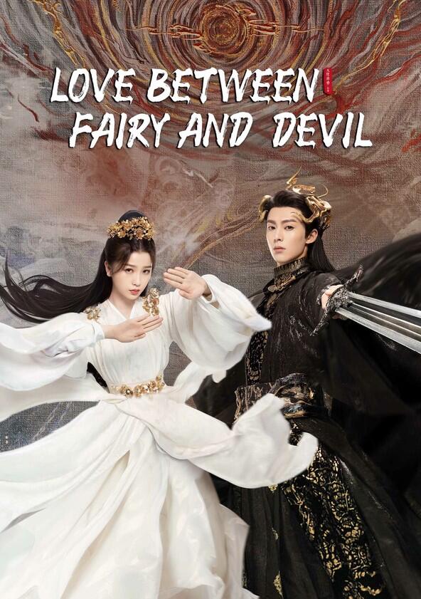 Love Between Fairy and Devil - Season 1