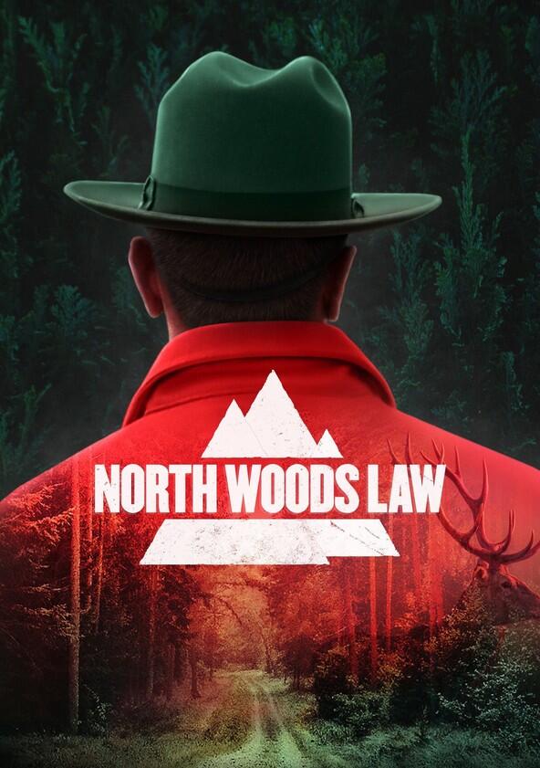 North Woods Law - Season 1