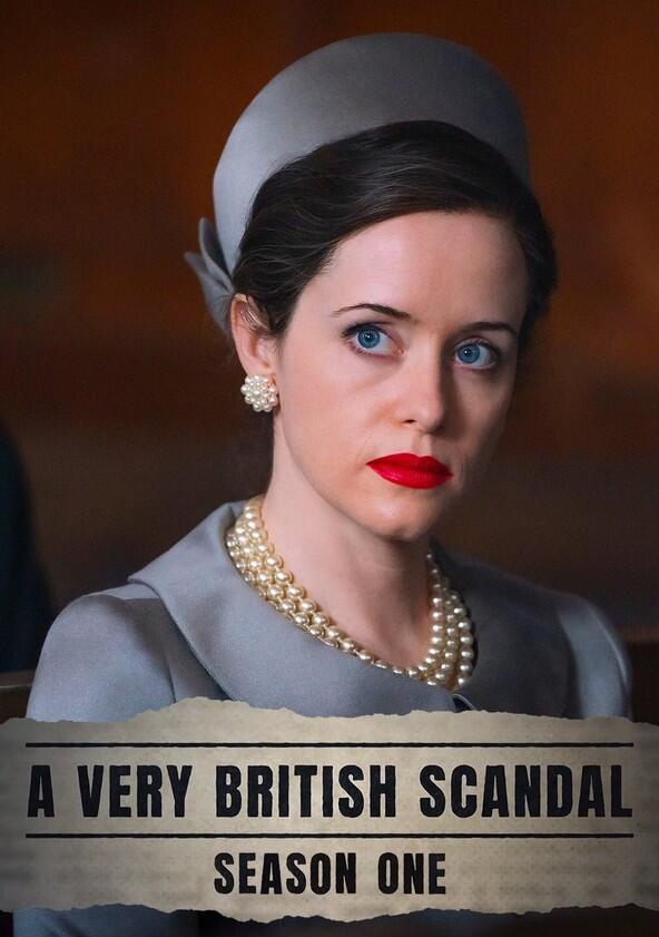 A Very British Scandal - Season 1