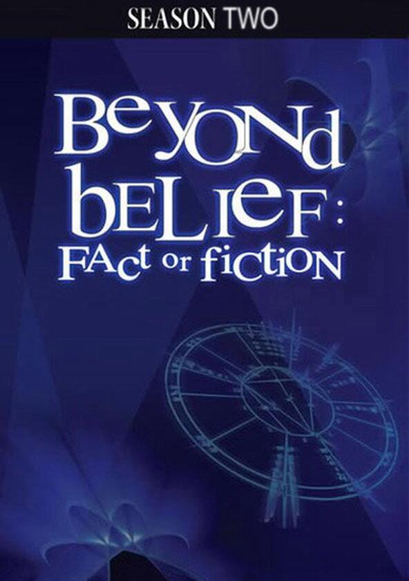 Beyond Belief: Fact or Fiction - Season 2