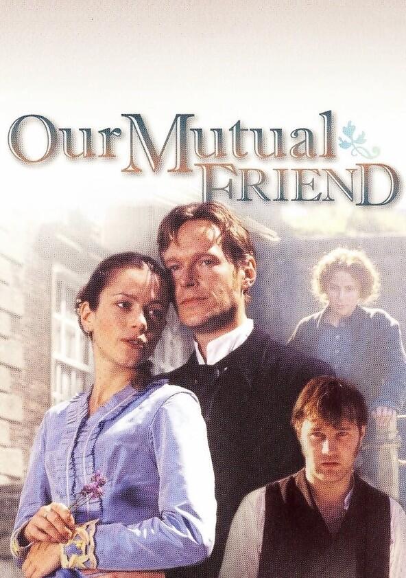 Our Mutual Friend - Season 1