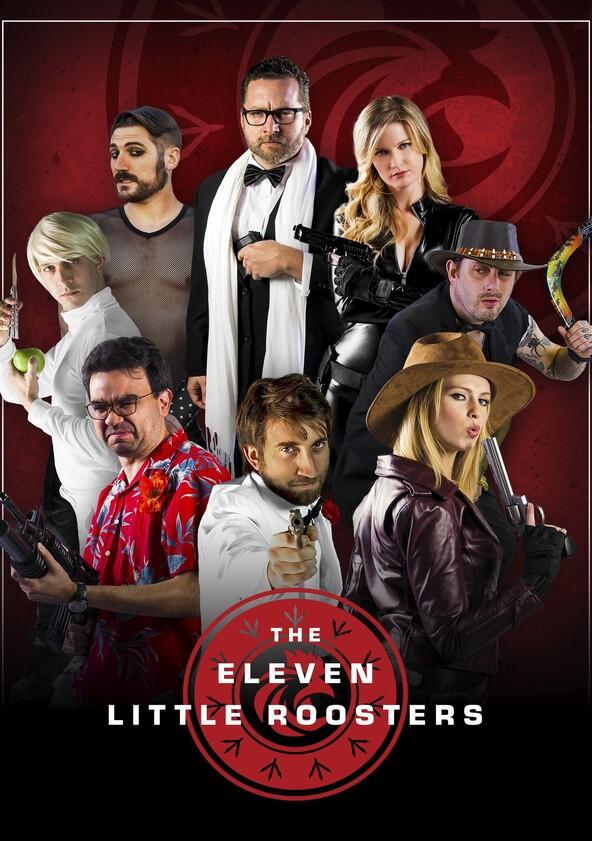 Eleven Little Roosters - Season 1