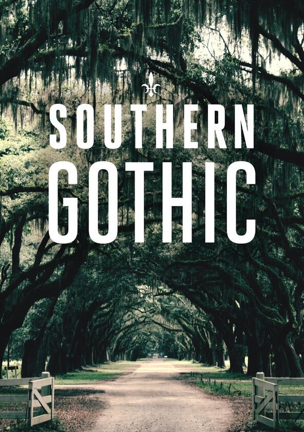 Southern Gothic - Season 1