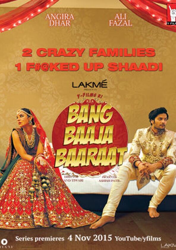 Bang Baaja Baaraat - Season 1