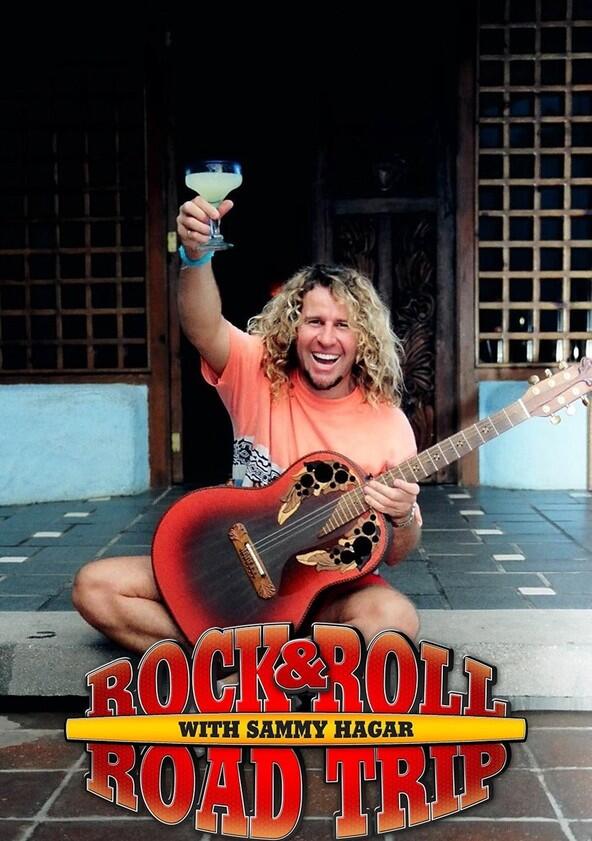 Rock & Roll Road Trip with Sammy Hagar - Season 1