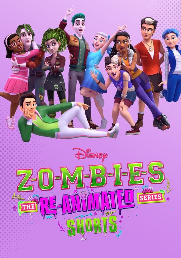 ZOMBIES: The Re-Animated Series - Season 1