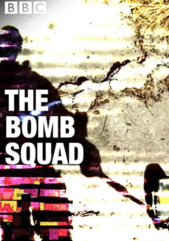 The Bomb Squad - Season 1