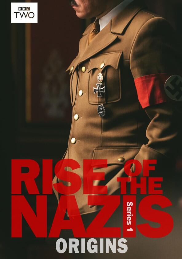 Rise of the Nazis - Season 1