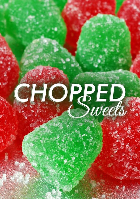 Chopped Sweets - Season 1