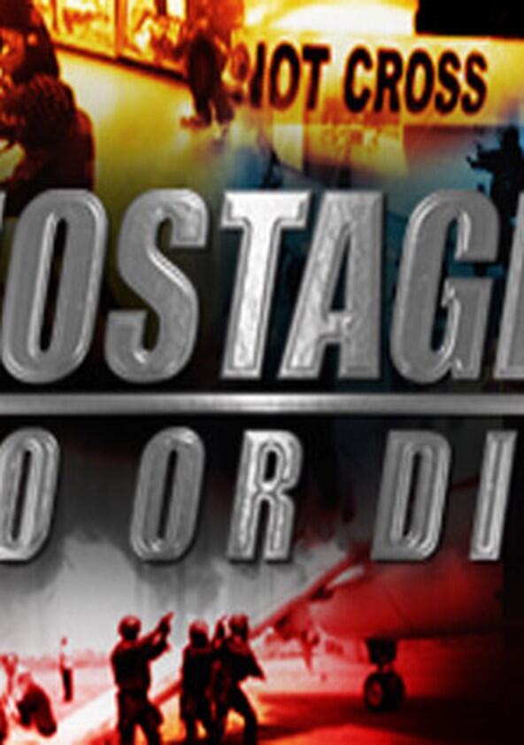 Hostage: Do or Die - Season 1