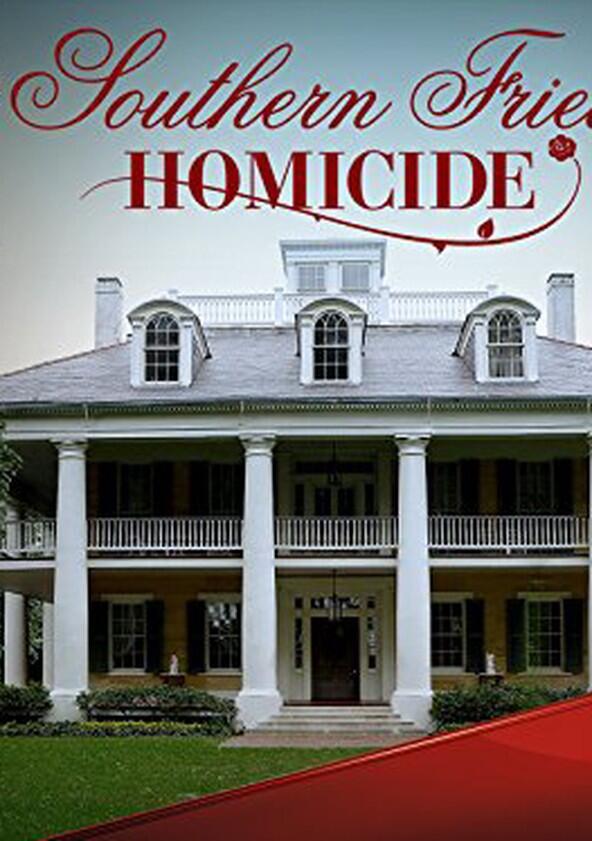 Southern Fried Homicide - Season 1