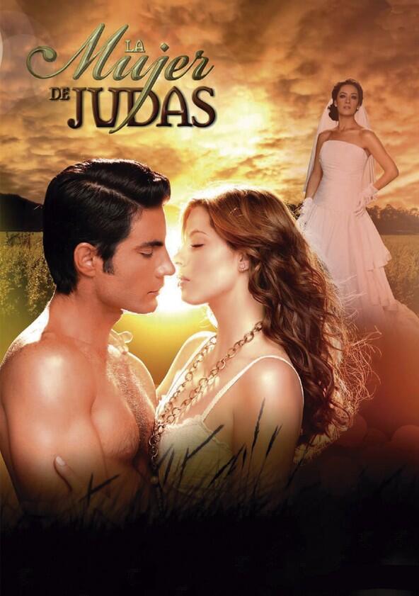 La Mujer de Judas - Season 1