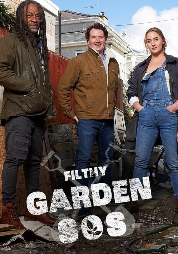 Filthy Garden SOS - Season 1