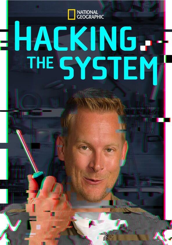 Hacking the System - Season 1