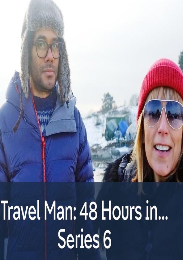 Travel Man: 48 Hours in... - Season 6