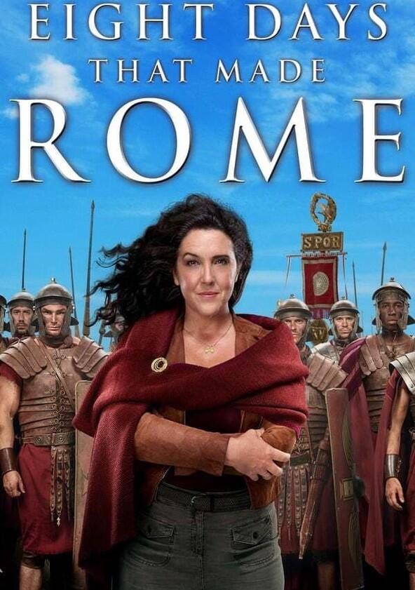 Eight Days That Made Rome - Season 1