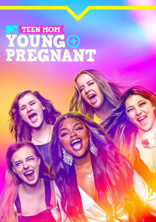 Teen Mom: Young + Pregnant - Season 3