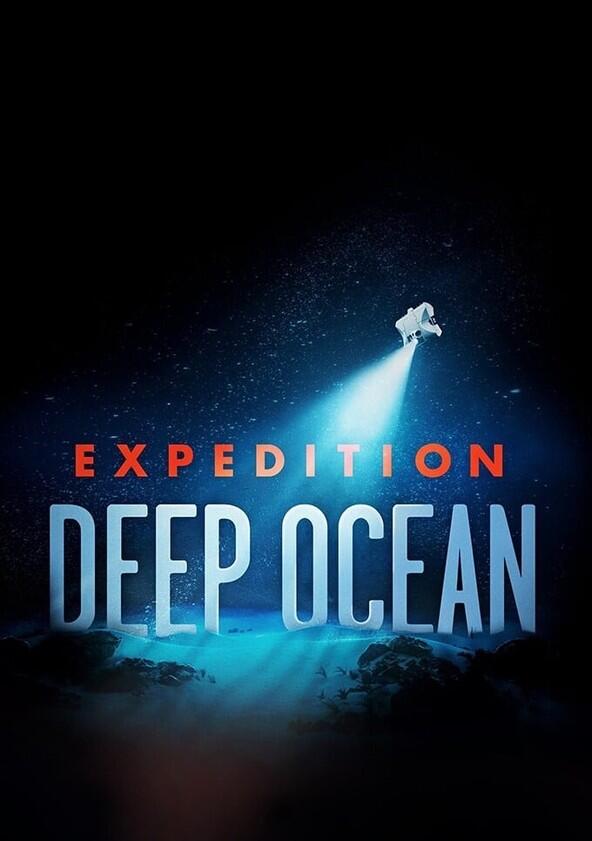 Expedition Deep Ocean - Season 1