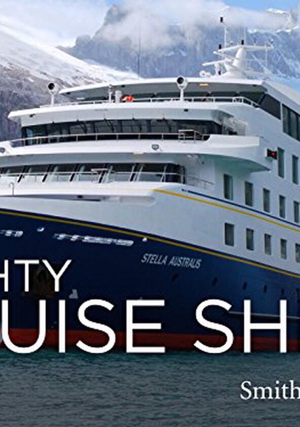 Mighty Cruise Ships - Season 1