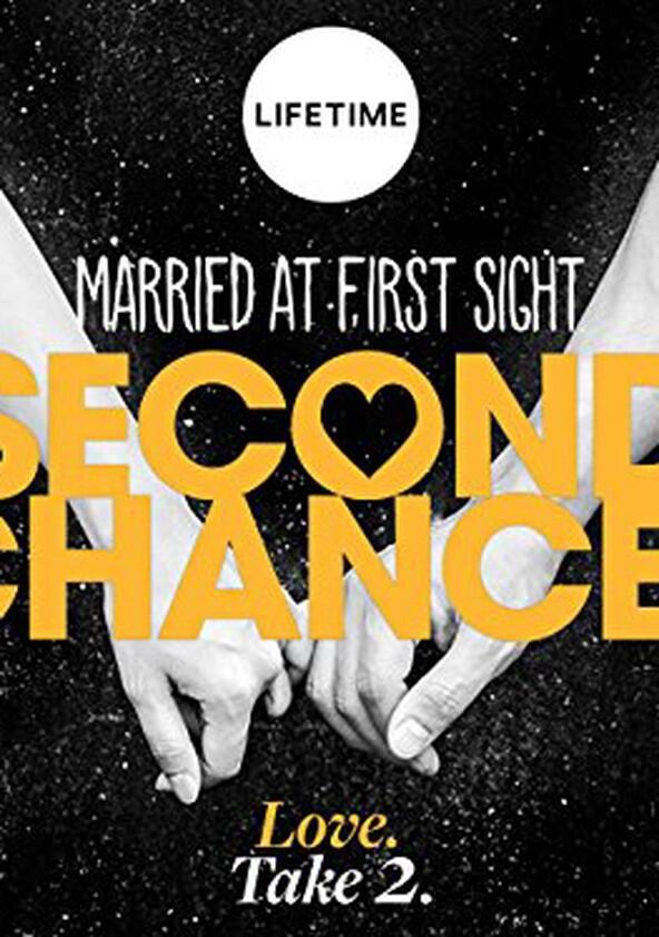 Married at First Sight: Second Chances - Season 1