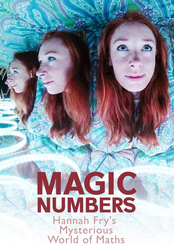 Magic Numbers: Hannah Fry's Mysterious World of Maths - Season 1