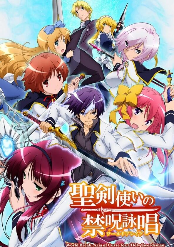 Seiken Tsukai no World Break - Season 1