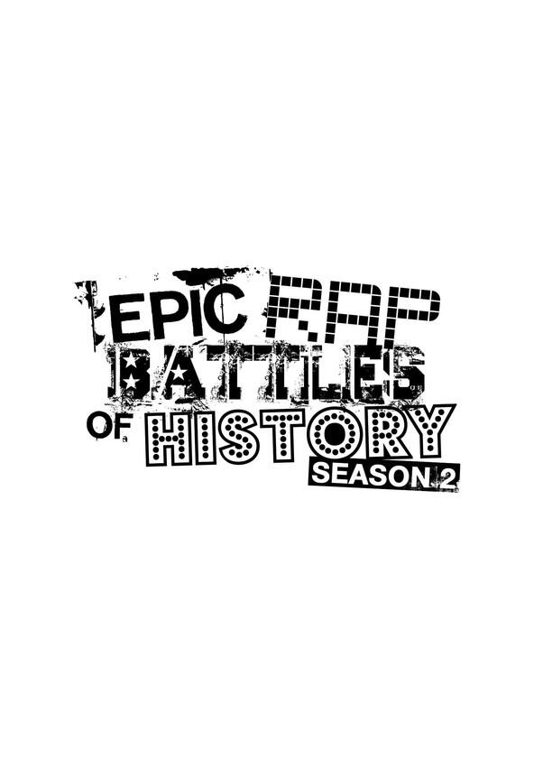 Epic Rap Battles of History - Season 2