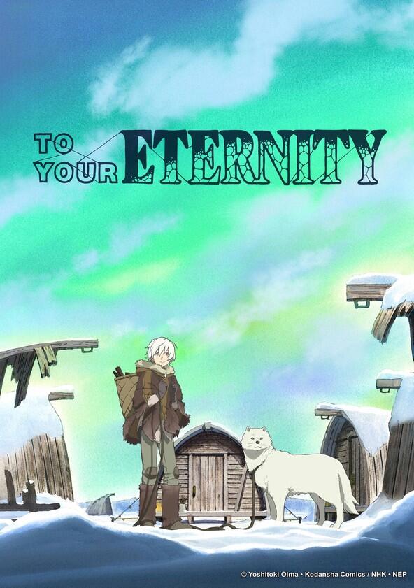 To Your Eternity - Season 2