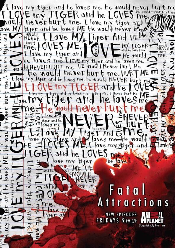 Fatal Attractions - Season 1