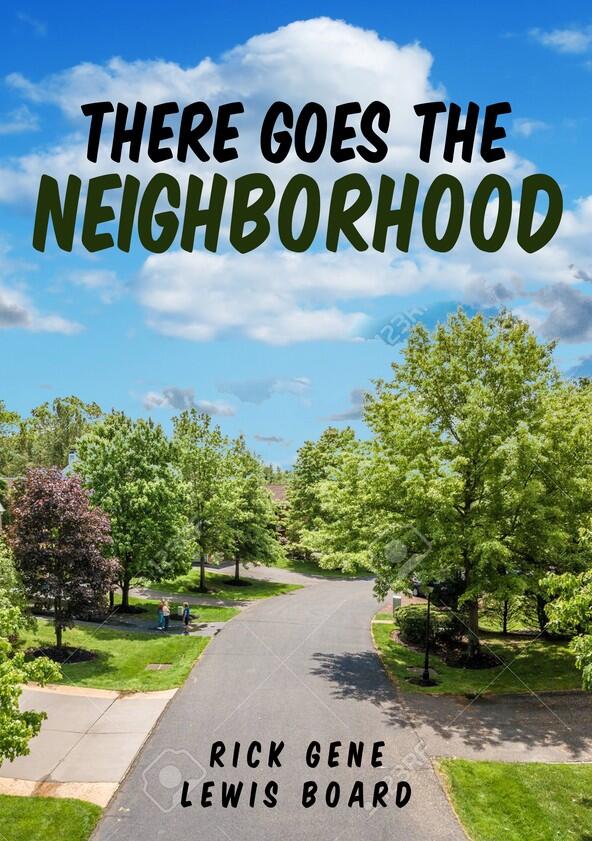 There Goes the Neighborhood - Season 1