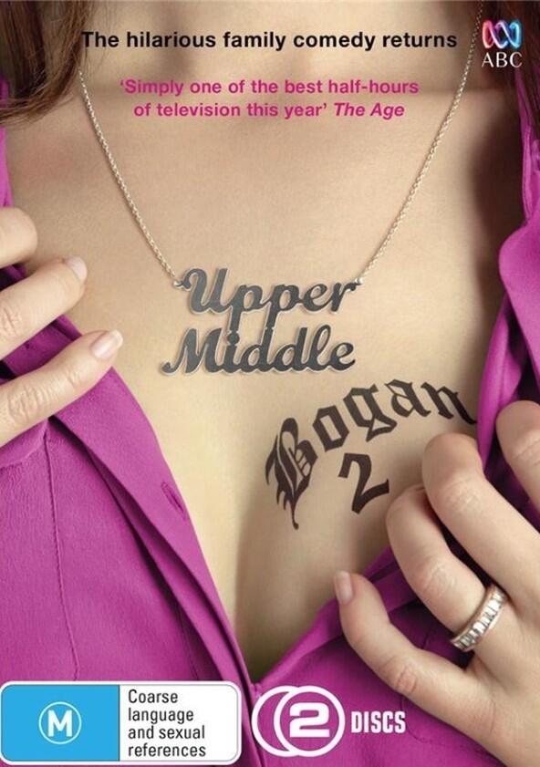 Upper Middle Bogan - Season 2