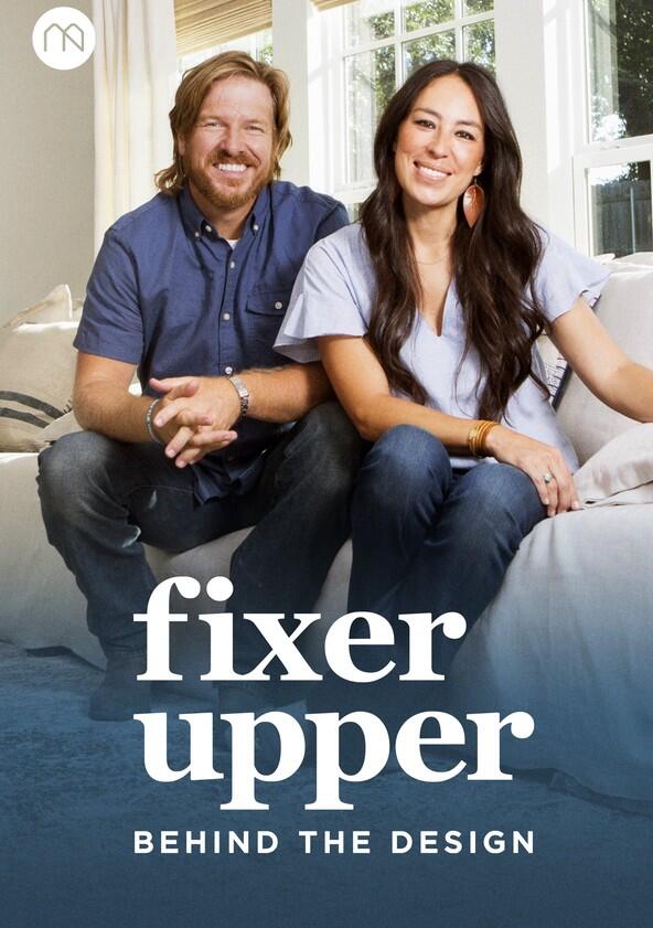 Fixer Upper: Behind the Design - Season 1